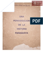 Una Periodización de La Historia Paraguaya. Asunción 1985