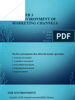 The Environment of Marketing Channels: By: Alona Jean M. Mejia Renalyn R. Cabbigat Janice D. Angelo Bsba Iii - A