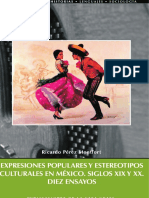 Expresiones Populares y Estereotipos Culturales en México. Siglos XIX y XX - Diez Ensayos by Ricardo Pérez Montfort