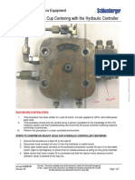 Gold Cup Centering With Hydraulic Controller