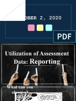 Utilization of Assessment Data - Reporting