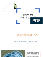 Etapa de Investigación 1, La Criminalística.