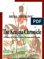 The Krajina Chronicle A History of Serbs in Croatia, Slavonia and Dalmatia - Srdja Trifkovic