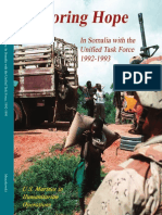 Restoring Hope in Somalia With The Unified Task Force 1992-1993