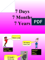 7 Days 7 Months 7 Years