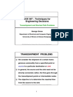 ECE 307 - Techniques For Engineering Decisions: Transshipment and Shortest Path Problems