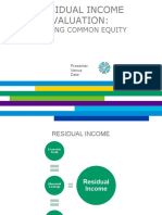 Residual Income Valuation:: Valuing Common Equity