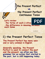 Present Perfect Continuous