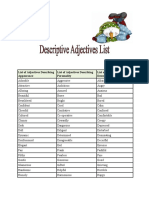 List of Adjectives Describing Appearance List of Adjectives Describing Personality List of Adjectives Describing Feelings