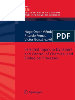 (Lecture Notes in Control and Information Sciences 361) Hugo Oscar Méndez-Acosta, Ricardo Femat, Victor González-Álvarez-Selected Topics in Dynamics and Control of Chemical and Biological Processes-Sp