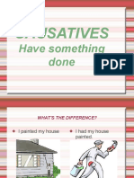 Causatives: Have Something Done