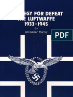 Strategy For Defeat The Luftwaffe 1933-1945