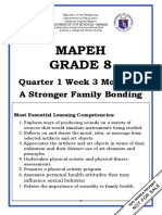 Mapeh Grade 8: Quarter 1 Week 3 Module 3 A Stronger Family Bonding