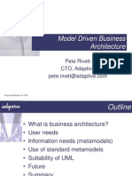 Model Driven Business Architecture: Pete Rivett CTO, Adaptive