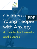 Children and Young People With Anxiety: A Guide For Parents and Carers