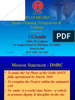 DELHI METRO Project Planning, Perspectives & Features