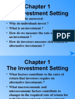 The Investment Setting: Questions To Be Answered