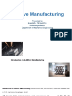 Additive Manufacturing: Presented by Bharath Devasoth Assistant Professor Department of Mechanical Engineering