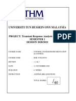 Universiti Tun Hussein Onn Malaysia: PROJECT: Transient Response Analysis With Matlab Semester 1 SESSION 2020/2021