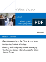 Microsoft Official Course: Planning and Configuring Messaging Client Connectivity