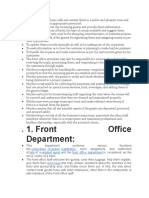 To Handle All The Phone Calls and Answer Them in A Polite and Pleasant Tone and To Route Them To The Appropriate Personnel