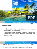 Biodiversity and The Healthy Society