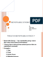 Renewable Energy: By, Anup Sahu Roll-200810214 Nist