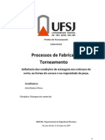 Torneamento - Influência Das Condições de Usinagem Nos Esforços de Corte, Na Forma Do Cavaco e Na Rugosidade Da Peça.