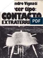 Alejandro Vignati - Tercer Tipo Contacto Extraterrestre