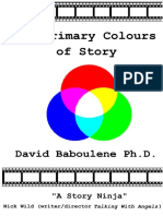 The Primary Colours of Story - A - David Baboulene