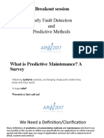 Breakout Session: Early Fault Detection and Predictive Methods