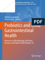 Probiotics and Child Gastrointestinal Health: Stefano Guandalini Flavia Indrio Editors