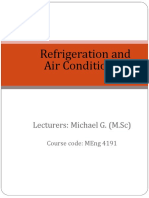 Refrigeration and Air Conditioning: Lecturers: Michael G. (M.SC)