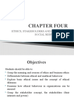 Chapter Four: Ethics, Stakeholders and Corporate Social Responsibility