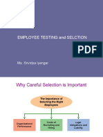 Employee Testing and Selction: Ms. Srividya Iyengar