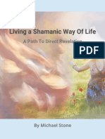 Living A Shamanic Way of Life Edited Michael Stone