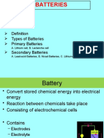 Definition Types of Batteries Primary Batteries Secondary Batteries