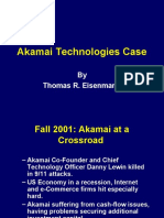 Akamai Technologies Case: by Thomas R. Eisenmann