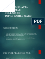 Name: Amal Atta Muhammad Roll No: 02 Topic: World War 2