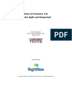 Voice of Customer 2.0: Social, Agile and Integrated: Bob Thompson Ceo, Customerthink Corp. March 2010