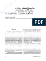 SUASNÁBAR, Claudio (2001) “Resistencia, Cambio y Adaptación en Las Universidades Nacionales Problemas Conceptuales y Tendencias Emergentes en El Gobierno y La Gestión Académica”, En Revista Brasileira de Educação Nr