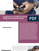 Experiences of High School Student Addicted To Mobile Game