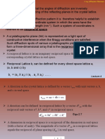 A Reciprocal Lattice Is in An Imaginary Reciprocal Space That Relates To The Corresponding Crystal Lattice in Real Space