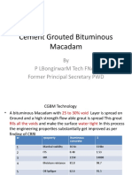 Cement Grouted Bituminous Macadam: by P Lbongirwarm Tech Fnae Former Principal Secretary PWD