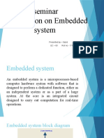 Seminar Presentation On Embedded System: Presented by - Sazid EC - 83 Roll No - 1712231093