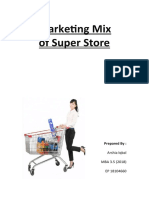 Marketing Mix of Super Store: Prepared by