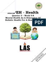 MAPEH - Health: Quarter 3 - Week 5-8 Mental Health As A Dimension of Holistic Health For A Healthy Life