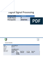 Digital Signal Processing: Course Code: Credit Hours:3 Prerequisite:30107341