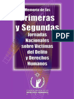 Memoria de Las Primeras y Segundas Jornadas Nacionales Sobre Víctimas Del Delito y Derechos Humanos