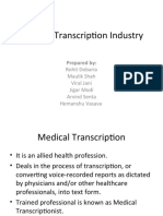 Medical Transcription Industry: Prepared by